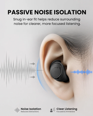FitLock Aura snug in-ear fit provides passive noise isolation