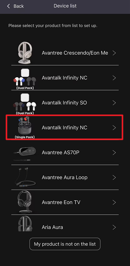 Select Avantalk Infinity NC Single Pack from the Avantalk App device list